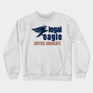 LEGAL EAGLE JUSTICE ADVOCATE Crewneck Sweatshirt